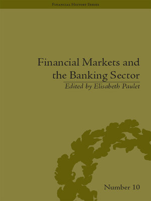 cover image of Financial Markets and the Banking Sector